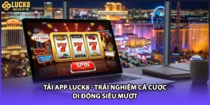 Tải App LUCK8 - Trải Nghiệm Cá Cược Di Động Siêu Mượt